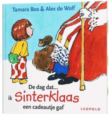 Tamara Bos - De dag dat ik Sinterklaas een cadeautje gaf, Ophalen of Verzenden