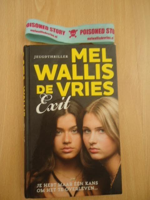 Exit, Mel Wallis de Vries. jeugdthriller, Boeken, Ophalen of Verzenden, Zo goed als nieuw