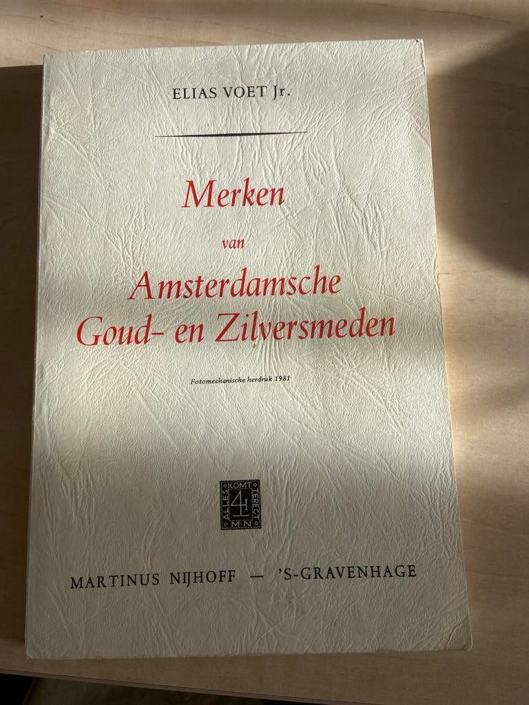 Merken van Amsterdamse Goud- en Zilversmeden, Ophalen of Verzenden