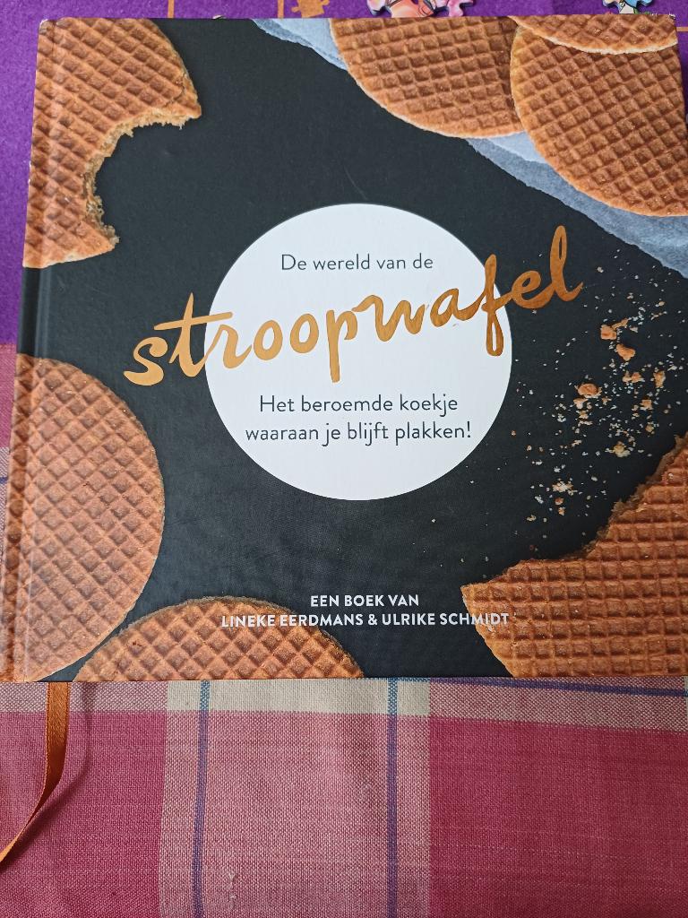 lineke Eerdmans Ulrike schmidt. de wereld van de Stroopwafel, Boeken, Ophalen, Gelezen, Lineke Eerdmans Ulrike Schmidt, Nederland en België