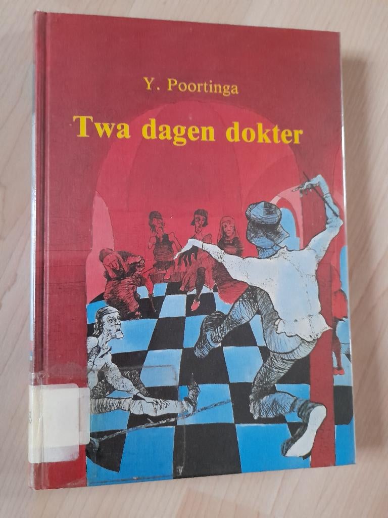 TWA DAGEN DOKTER door Y Poortinga friestalig, Ophalen of Verzenden, Gelezen