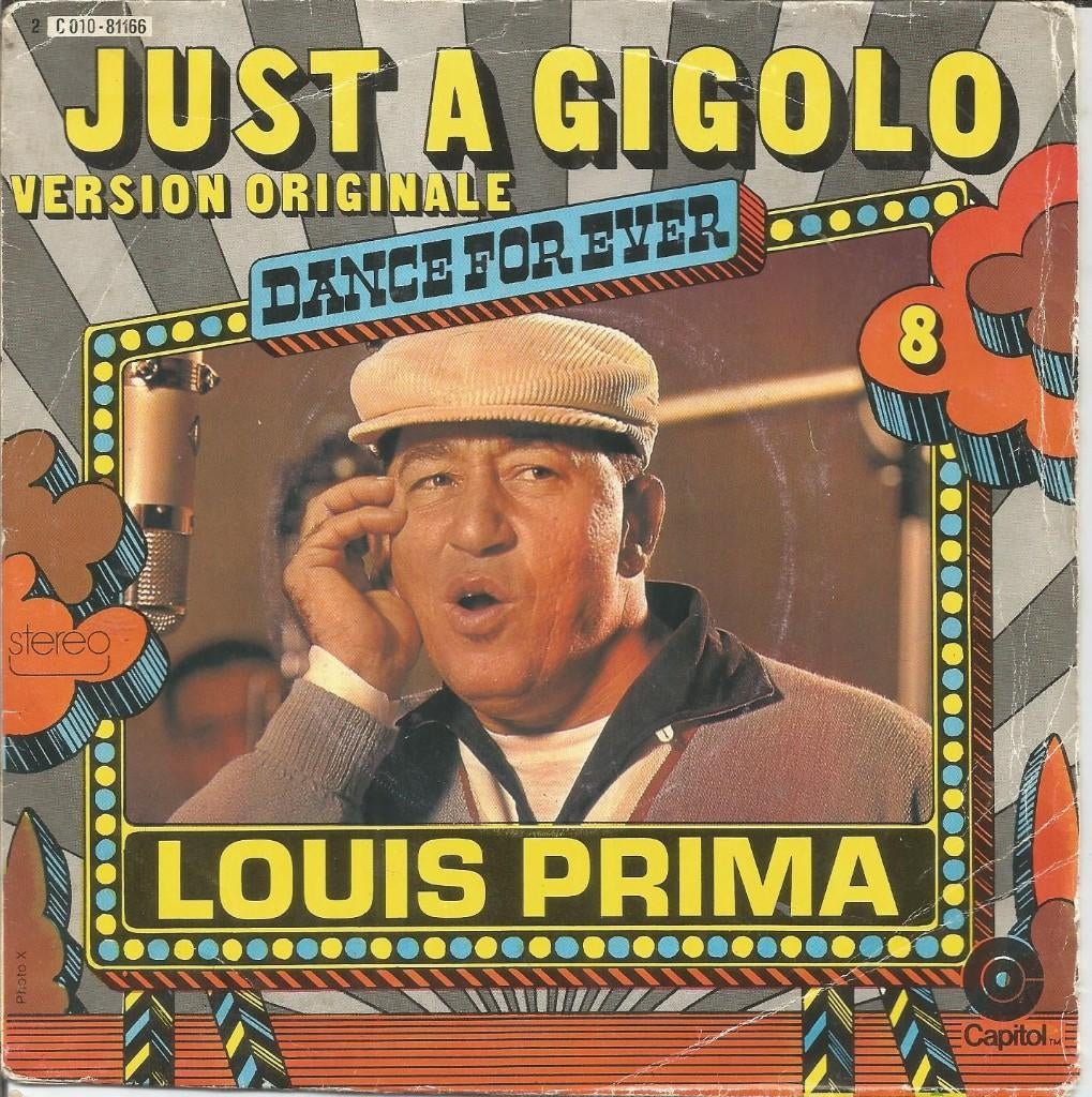 Louis Prima – Just A Gigolo, Cd's en Dvd's, Vinyl Singles, Ophalen of Verzenden, Gebruikt, 7 inch, Single