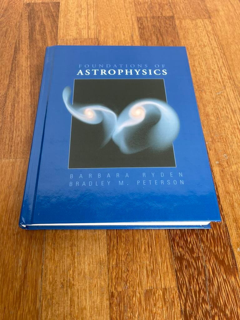 Foundations of astrophysics 9780321595584, Ophalen of Verzenden, Zo goed als nieuw