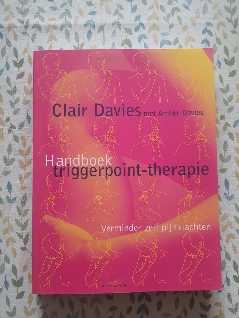 Handboek Triggerpoint-Therapie, Ophalen of Verzenden, Kruiden en Alternatief