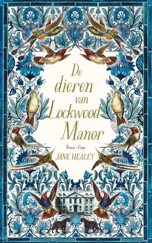 Jane Healey De dieren van Lockwood Manor., Ophalen of Verzenden, Gelezen