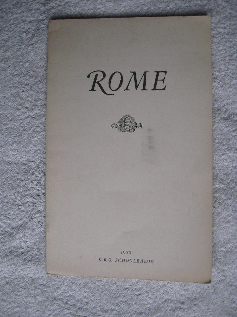 K.R.O. Schooldradio - boekje ROME (van 1950), Ophalen of Verzenden