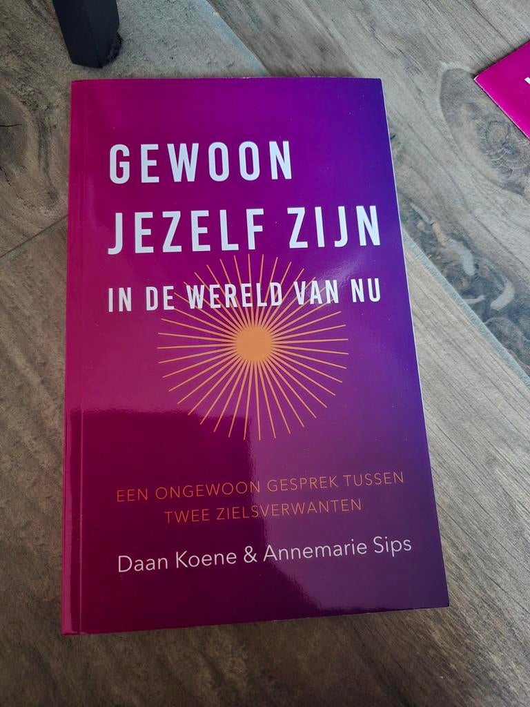 Gewoon Jezelf Zijn - Annemarie Sips + Werkboek - Nieuw, Boeken, Esoterie en Spiritualiteit, Nieuw, Achtergrond en Informatie, Spiritualiteit algemeen