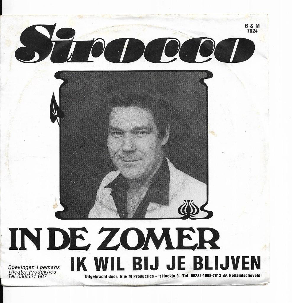 Sirocco, 7 inch, Single, Ophalen of Verzenden, Zo goed als nieuw