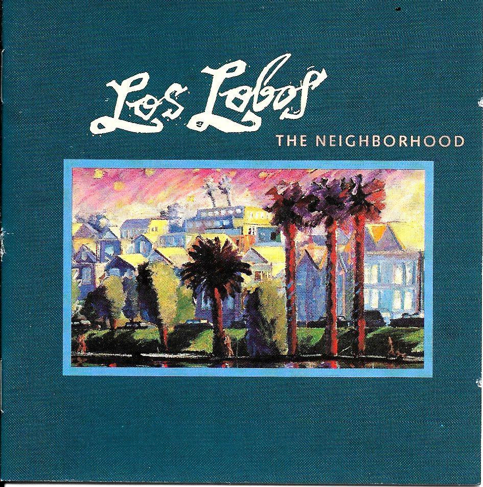 CD Los Lobos - The neighborhood, Ophalen, Gebruikt, Europees