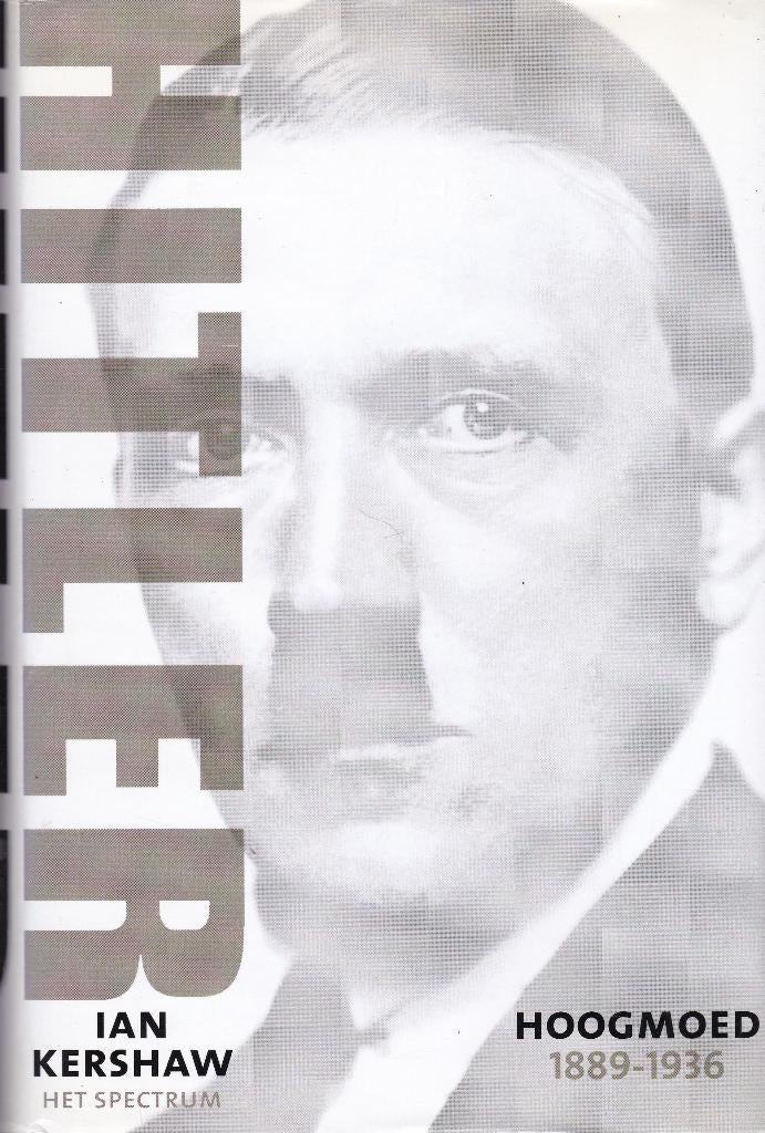 Hitler - Ian Kershaw, Ophalen of Verzenden, Zo goed als nieuw, Europa
