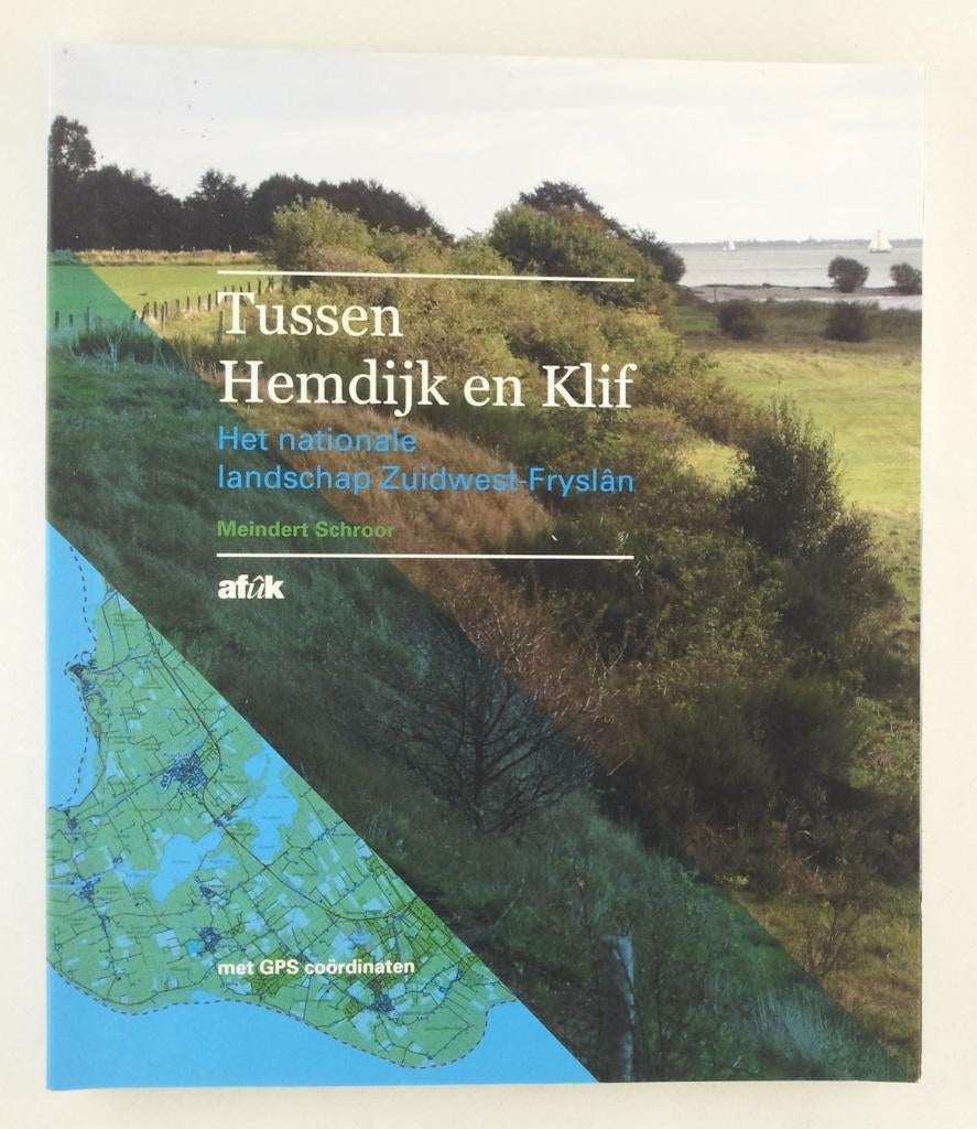 Schroor, Meindert - Tussen Hemdijk tot Klif / Het nationale, Boeken, Ophalen of Verzenden, Gelezen, Natuur algemeen