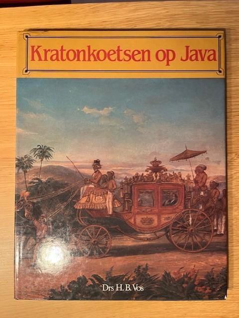 Boek Kratonkoetsen op Java, Boeken, Ophalen of Verzenden, Zo goed als nieuw
