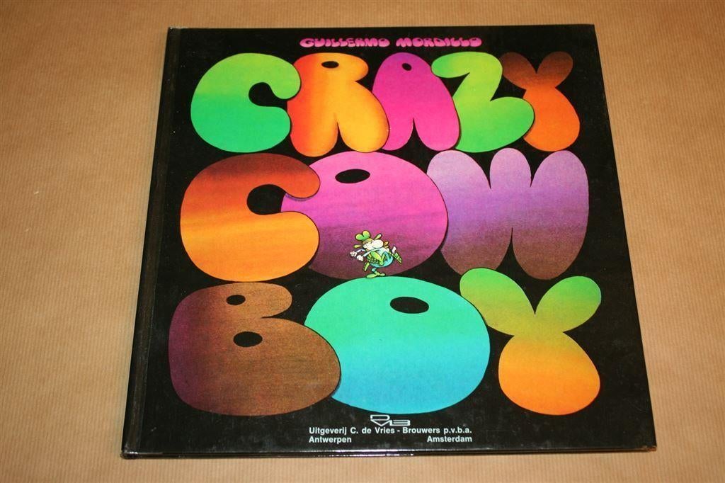 Crazy Cowboy [prentenboek], Boeken, Ophalen of Verzenden, Gelezen