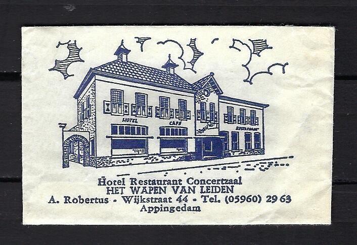 2943 Appingedam hotel rest HET WAPEN VAN LEIDEN, Ophalen of Verzenden, Nederland