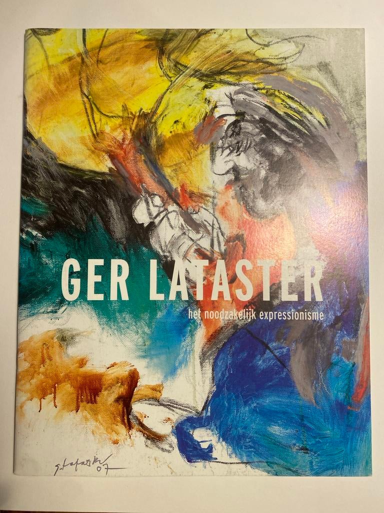 Ger Lataster: Het Noodzakelijk Expressionisme Kunstboek, Boeken, Ophalen of Verzenden, Zo goed als nieuw, Schilder- en Tekenkunst