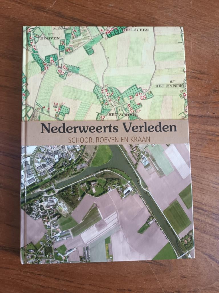 Knapen , Frits	Nederweerts verleden. schoor, roeven en kraan, Ophalen of Verzenden, Nieuw