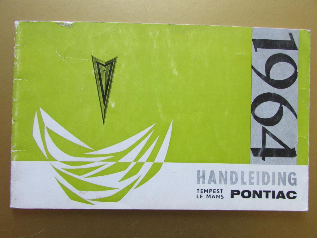 1964 Pontiac Tempest & Le Mans owner's manual, Nederlands, Auto diversen, Handleidingen en Instructieboekjes, Ophalen of Verzenden