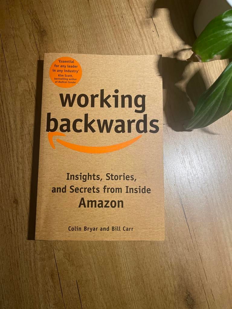 Working Backwards: Inside Amazon, Boeken, Economie, Management en Marketing, Zo goed als nieuw, Management, Ophalen of Verzenden