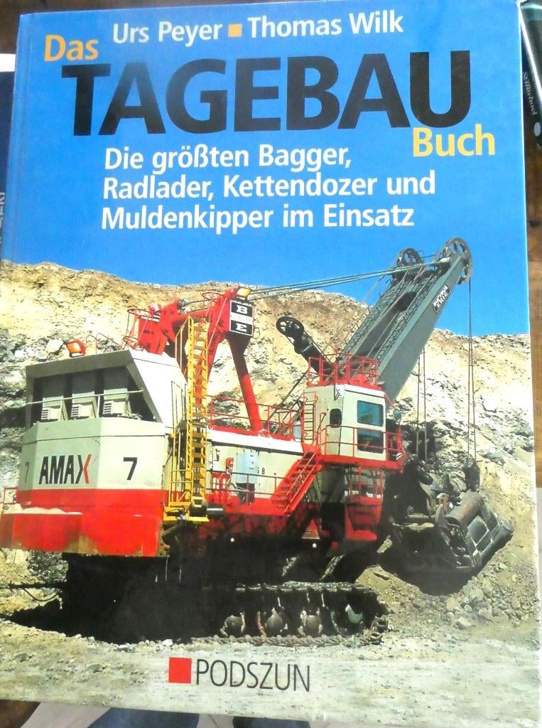 Grondverzet Graafmachines / Boek Tagebau (Duitstalig), Verzenden, Zo goed als nieuw, Overige merken