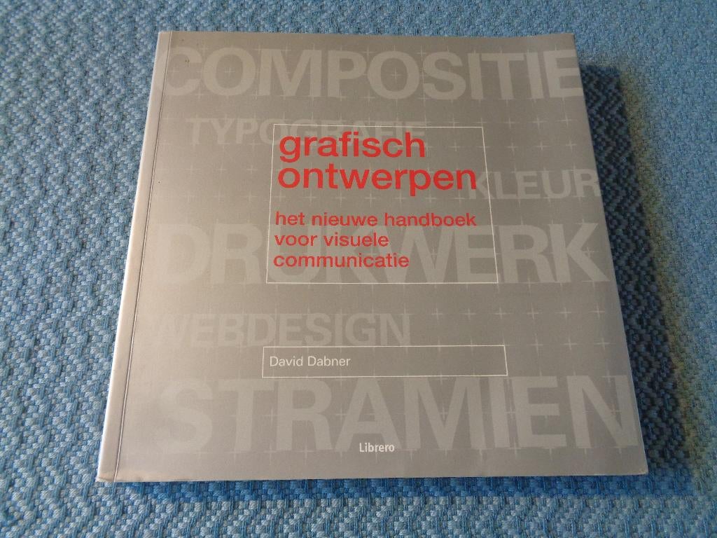 Grafisch ontwerpen - David Dabner, Boeken, Studieboeken en Cursussen, Zo goed als nieuw, HBO, Beta, Ophalen of Verzenden