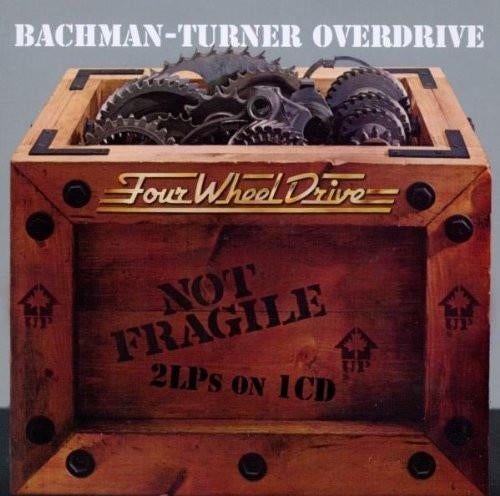 CD Bachman Turner Overdrive Not Fragile / Four Wheel Drive, Ophalen of Verzenden, Zo goed als nieuw, Progressive