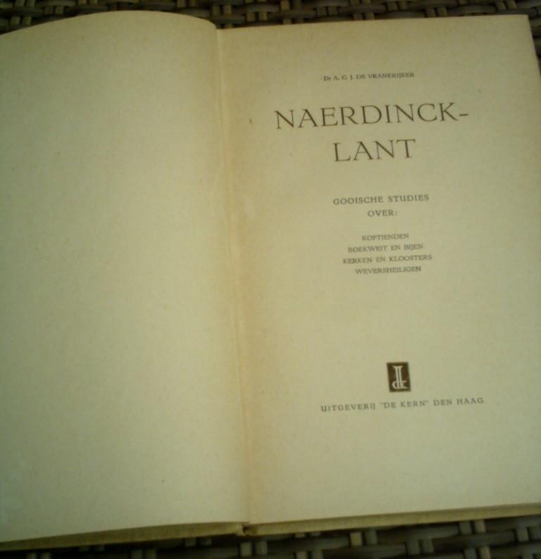 Naerdincklant. Gooise studies. Dr. A.C.J. De Vrankrijker., Boeken, Geschiedenis | Stad en Regio, Ophalen of Verzenden, Zo goed als nieuw