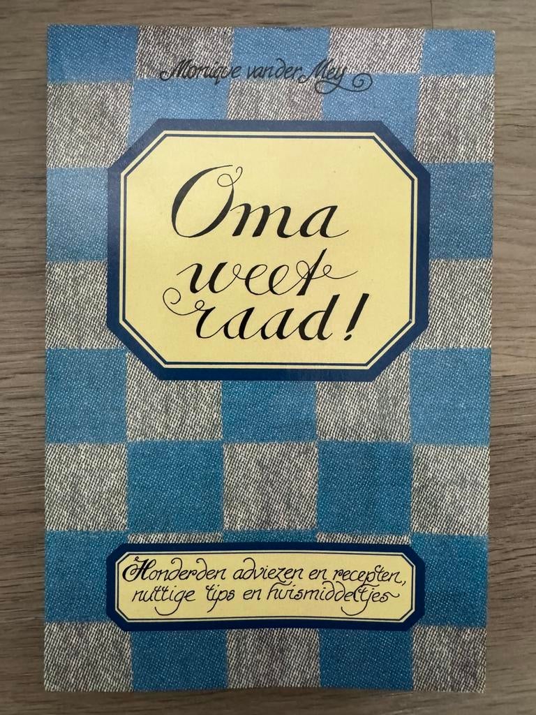 Oma weet raad!, Ophalen, Zo goed als nieuw