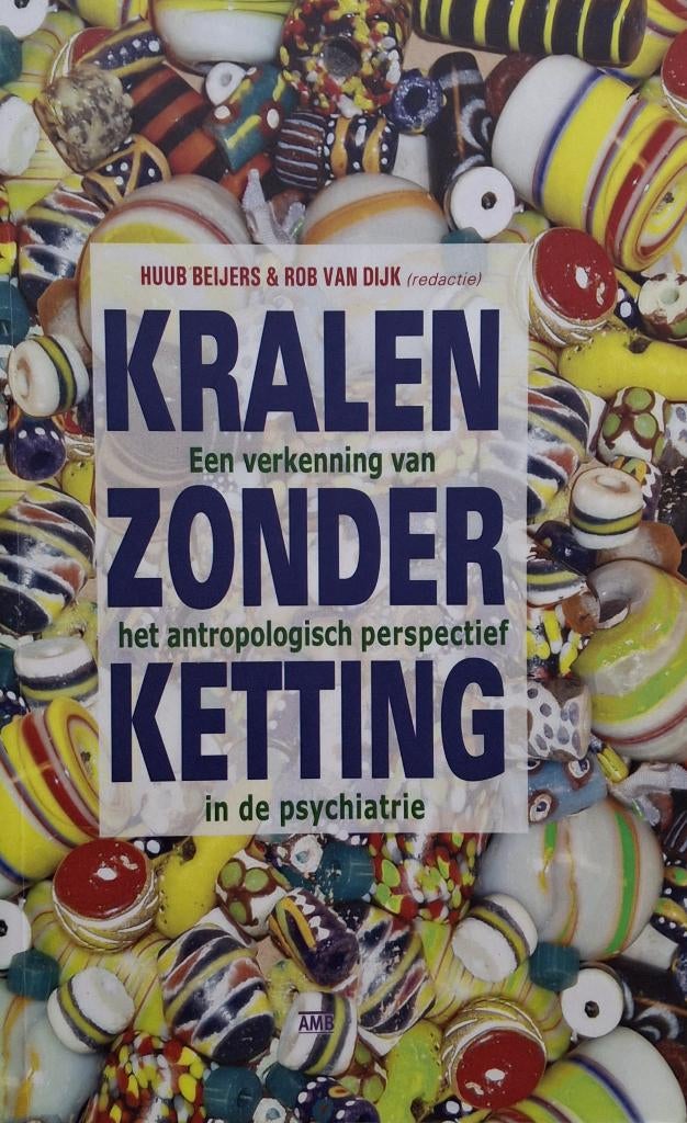 Huub Beijers & Rob van Dijk - Kralen zonder ketting, Boeken, Ophalen of Verzenden, Gelezen, Overige onderwerpen