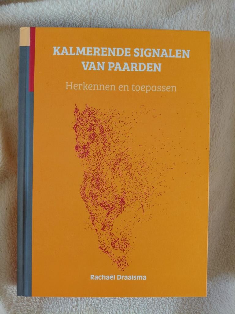 Kalmerende Signalen van Paarden, Rachaël Draaisma, Nieuw, Ophalen of Verzenden, Paarden of Pony's, Rachaël Draaisma