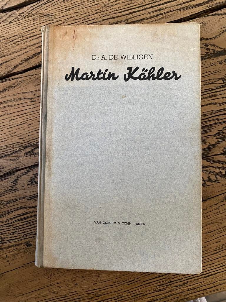 Martin Kähler - Dr. A. de Willigen, Ophalen of Verzenden, Gelezen, Christendom | Protestants