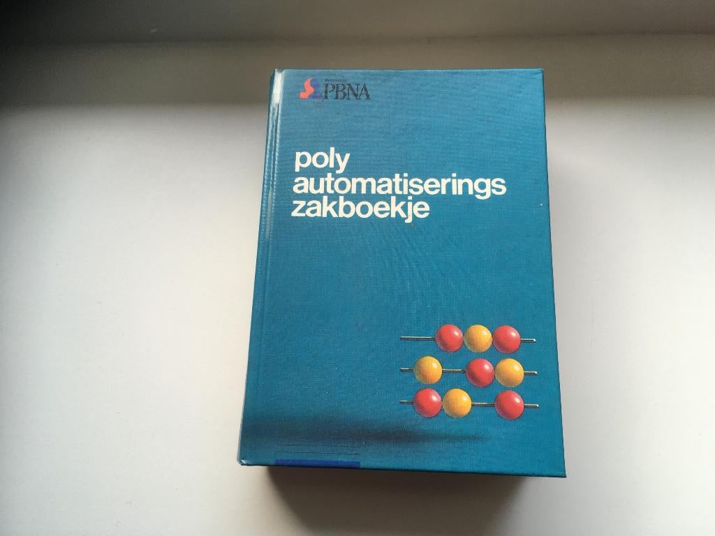 poly automatiseringszakboekje 1e druk 1984 pbna, Ophalen of Verzenden, Gelezen, Internet of Webdesign