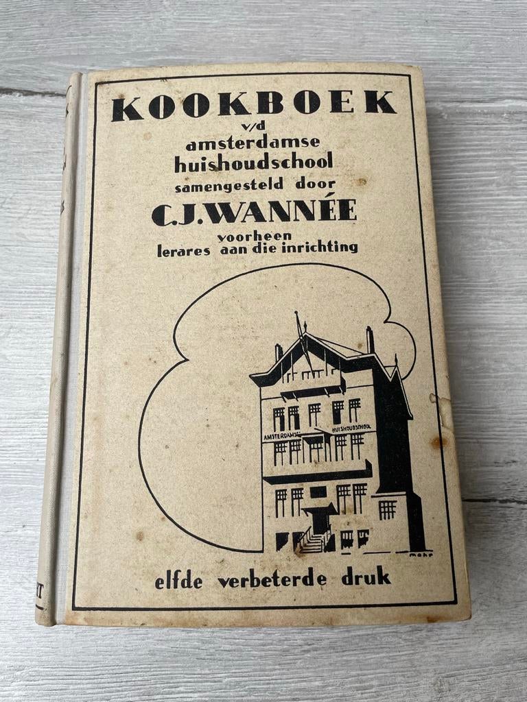 Antiek Kookboek Wannée Amsterdamse Huishoudschool, Boeken, Ophalen of Verzenden, Gelezen, Nederland en België, Voorgerechten en Soepen