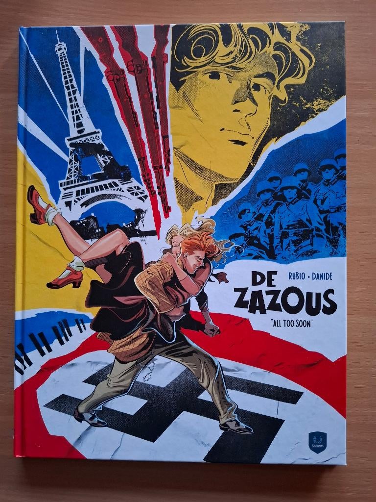 De Zazous - 1. "All Too Soon" - HC, Eén stripboek, Ophalen of Verzenden, Gelezen