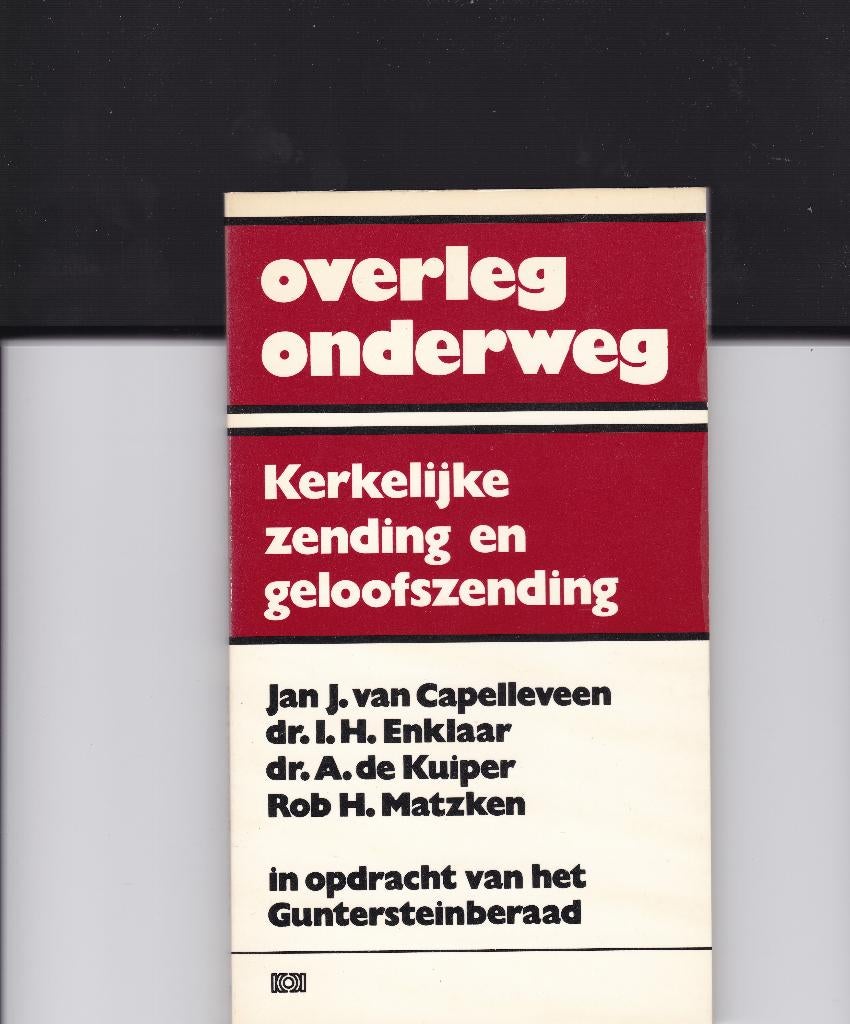 Capelleveen, Jan J. van e.a. - Overleg onderweg / ZENDING, Ophalen of Verzenden, Gelezen, Capelleveen, Jan J. van e.a., Christendom | Protestants