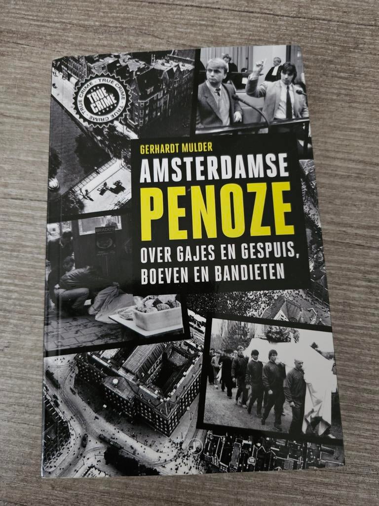 Amsterdamse Penoze Over Gajes en Gespuis, Boeven en Bandiet, Ophalen of Verzenden, Gelezen, Gerhardt Mulder