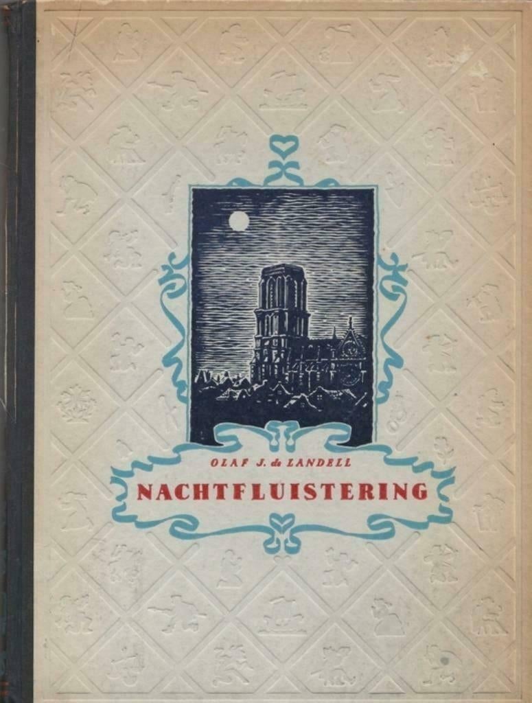 Olaf de Landell-Nachtfluistering MET OPDRACHT EN GESIGNEERD, Ophalen of Verzenden, Zo goed als nieuw, Olaf J. de Landell, Nederland