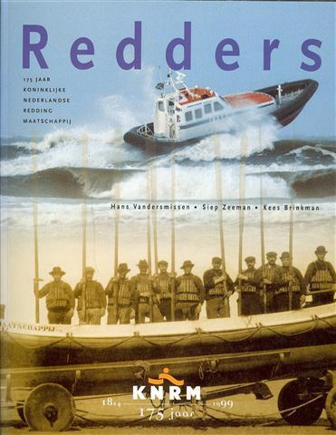 Hans Vandersmissen e.a. - Redders - 175 jaar KNRM 1824-1999, Verzamelen, Ophalen of Verzenden, Zo goed als nieuw, Boek of Tijdschrift