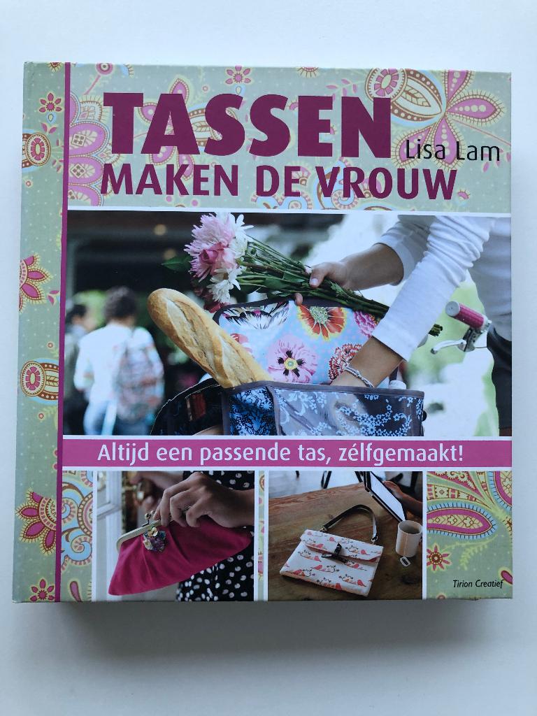 Tassen maken de vrouw, Boeken, Lisa Lam, Verzenden, Zo goed als nieuw, Borduren en Naaien