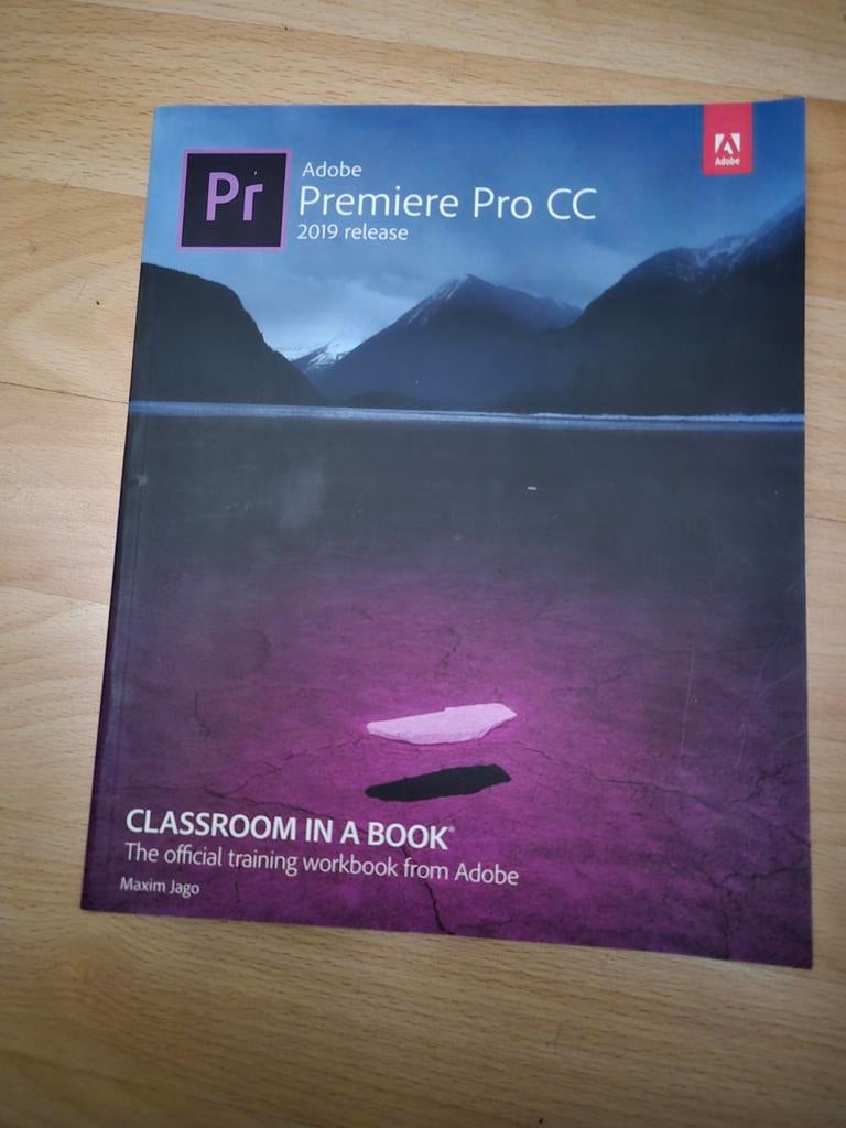Adobe Premiere Pro CC 2019 Classroom in a Book, Ophalen of Verzenden, Beta, Zo goed als nieuw