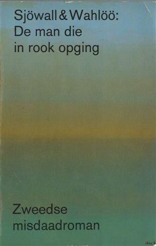 Sjöwall&Per Wahlöö De man die in rook opging Zw.B1440 jr1977, Verzenden, Zo goed als nieuw