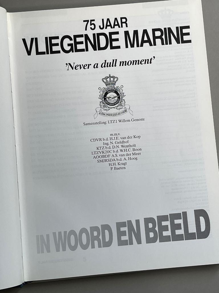 75 jaar vliegende marine never a dull moment  /  Marine, Ophalen of Verzenden, Marine, Nederland, Boek of Tijdschrift