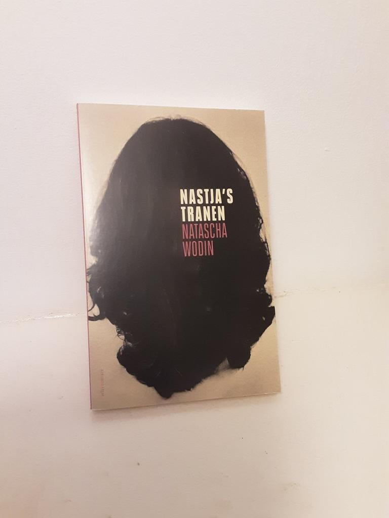 Natascha Wodin - Nastja's tranen, Ophalen of Verzenden, Zo goed als nieuw, Natascha Wodin
