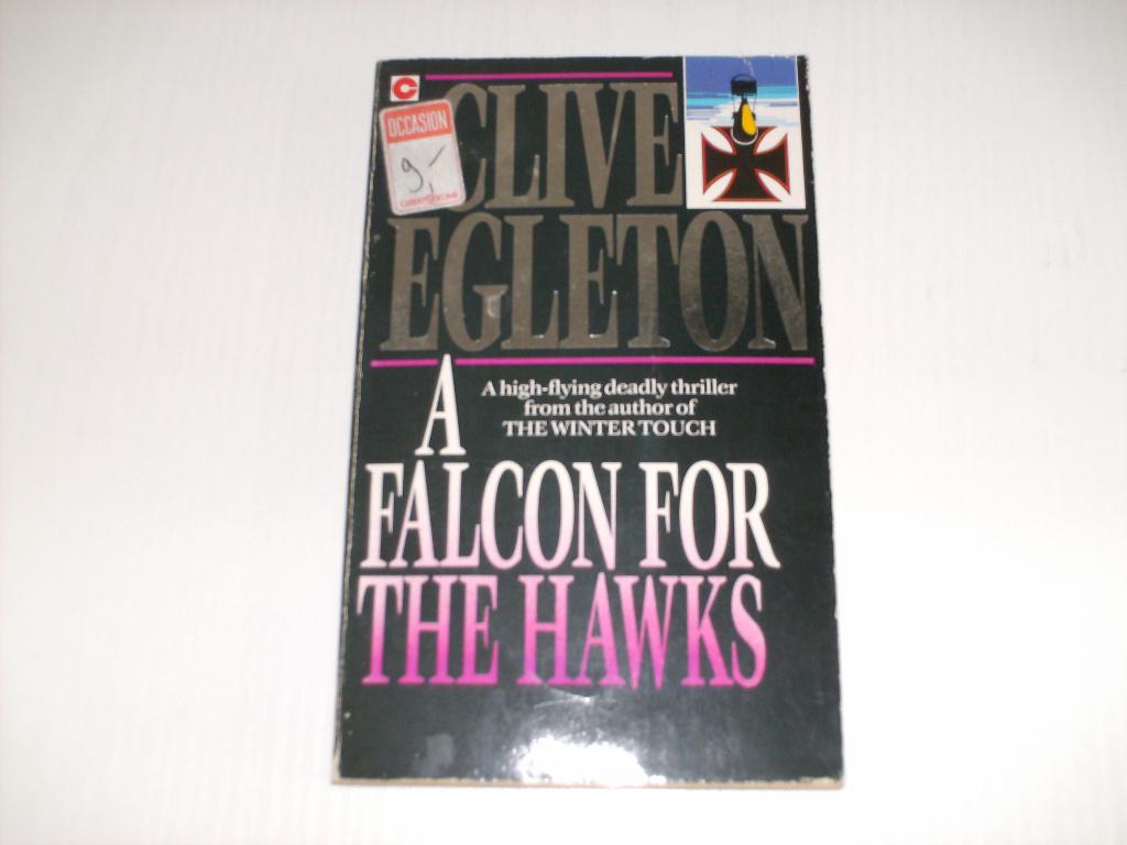 A Falcon for the hawks, Ophalen of Verzenden, Gelezen, Clive egleton