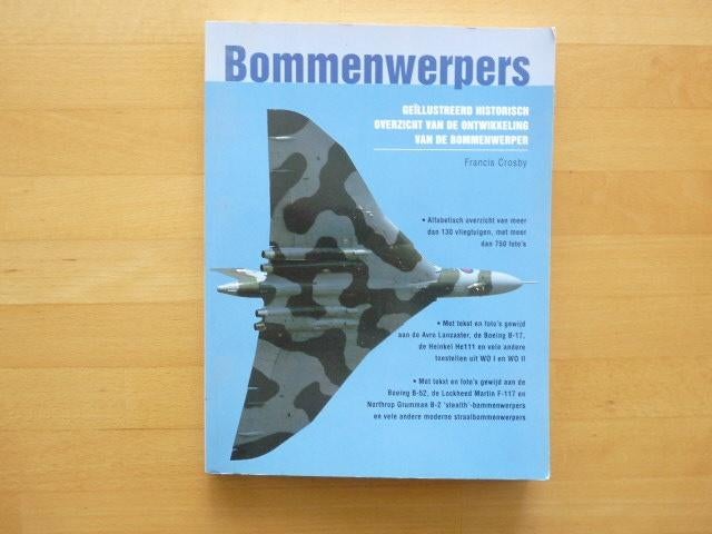 Bommenwerpers Geïllustreerd historisch overzicht van de, Ophalen of Verzenden, Niet van toepassing, Zo goed als nieuw, Luchtmacht