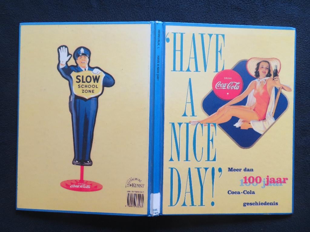 Coca - Cola . Have a nice day ., Ophalen of Verzenden, Gelezen, Liesbeth  Hemelrijk, Media