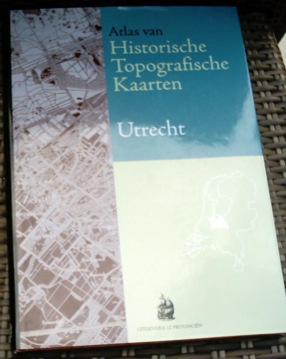 Atlas historische topografische kaarten vd provincie Utrecht, Overige atlassen, Ophalen of Verzenden, Zo goed als nieuw, 1800 tot 2000