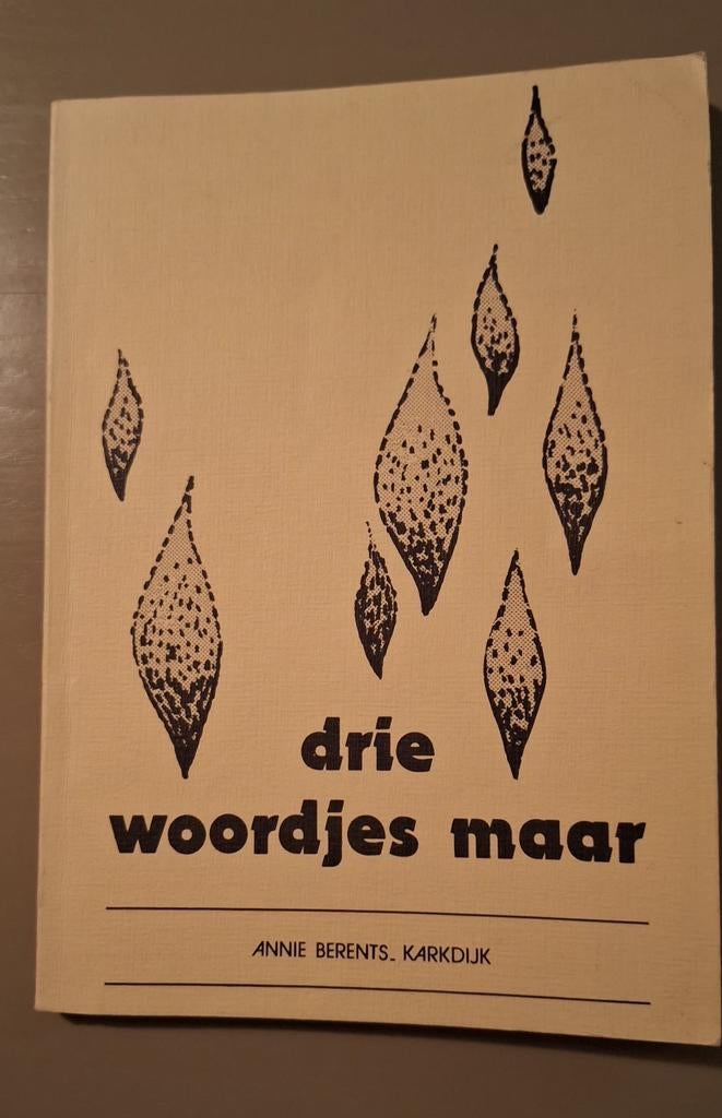 Drie woordjes maar, Ophalen of Verzenden, Gelezen