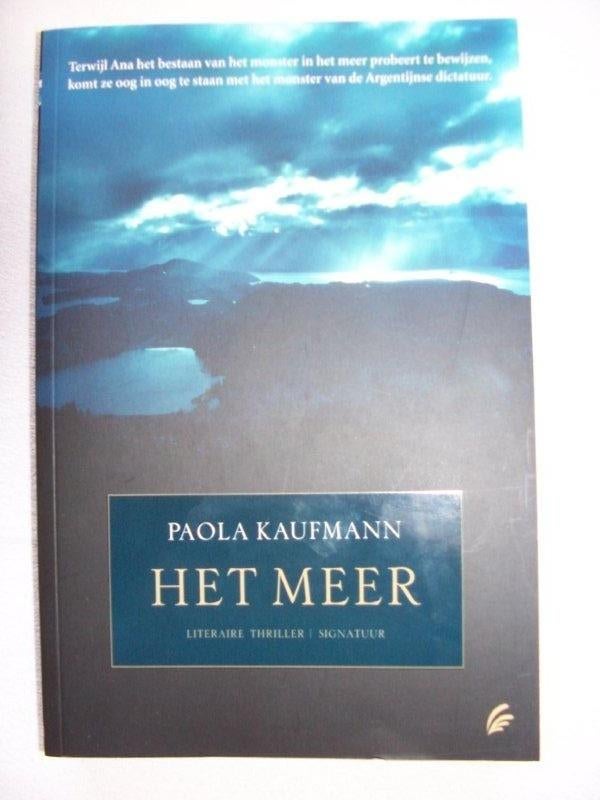 Het meer, door Paola Kaufmann., Ophalen of Verzenden, Gelezen