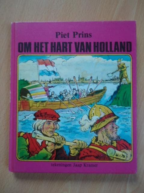 Om het hart van Holland, Piet Prins, Ophalen of Verzenden, Gelezen