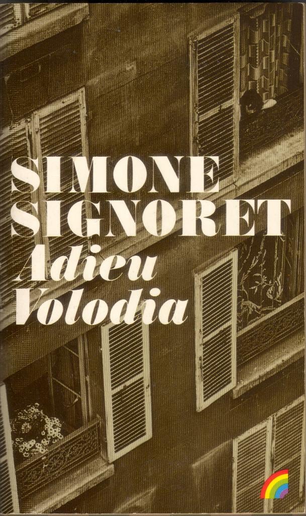 Simone Signoret - Adieu Volodia, Ophalen of Verzenden, Gelezen, Europa overig